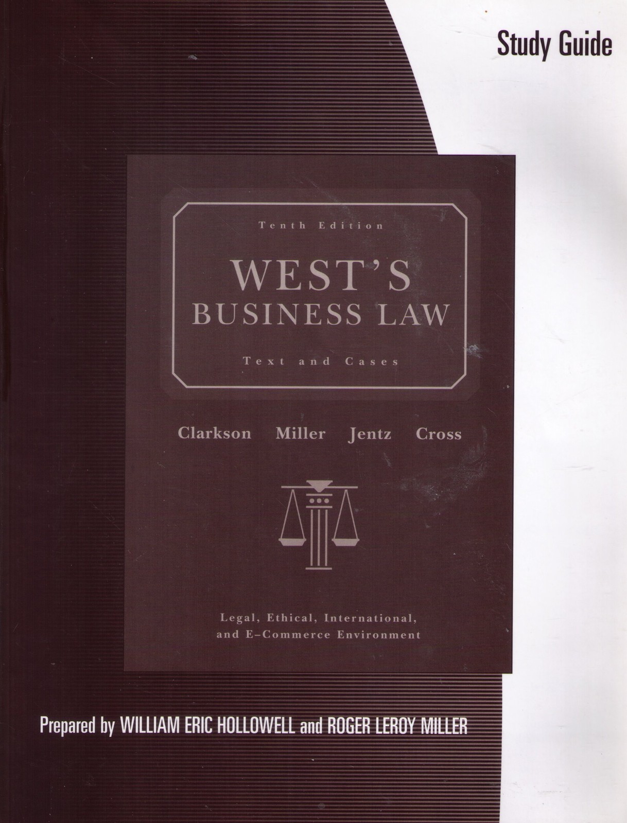 Study Guide for West’s Business Law, 10th