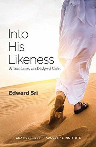 Into His Likeness: Be Transformed As a Disciple of Christ – VERY GOOD