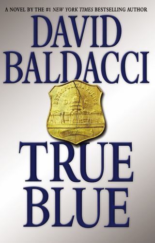 True Blue – 0446195510, hardcover, David Baldacci