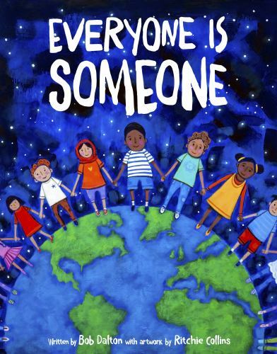 Everyone is Someone – 0578724588, hardcover, Bob Dalton