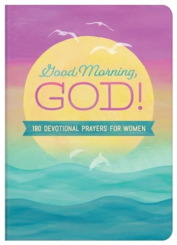 Good Morning, God!: 180 Devotional Pra…, Scott, Carey