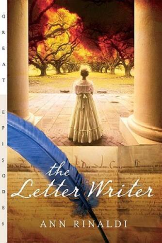 The Letter Writer (Great Episodes) – Hardcover By Rinaldi, Ann – GOOD