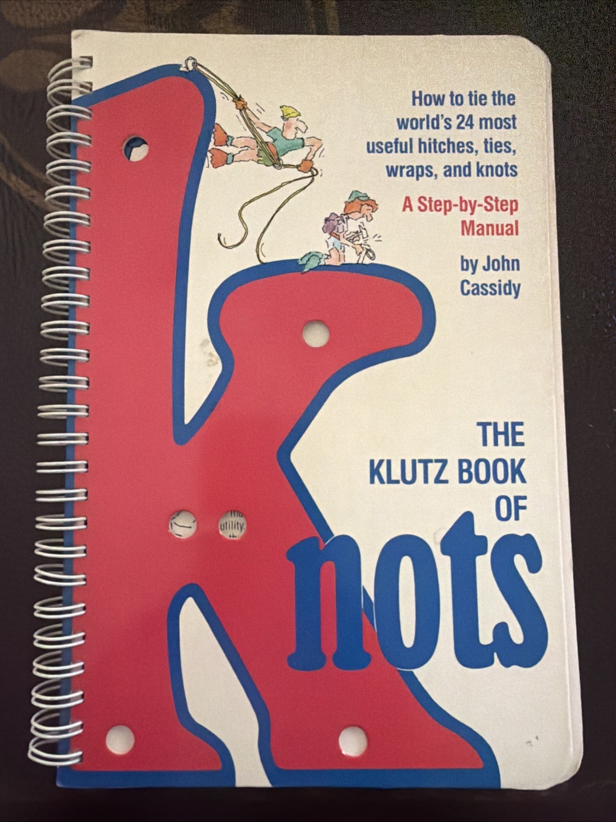 The Klutz Book of Knots by John Cassidy 1985