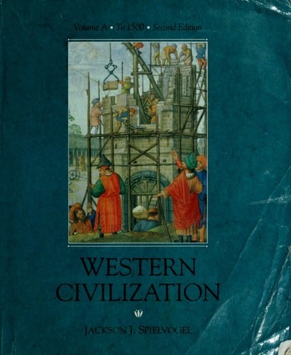 Western Civilization (Volume II : Since 1550), Spielvogel, Jackson J., Very Good