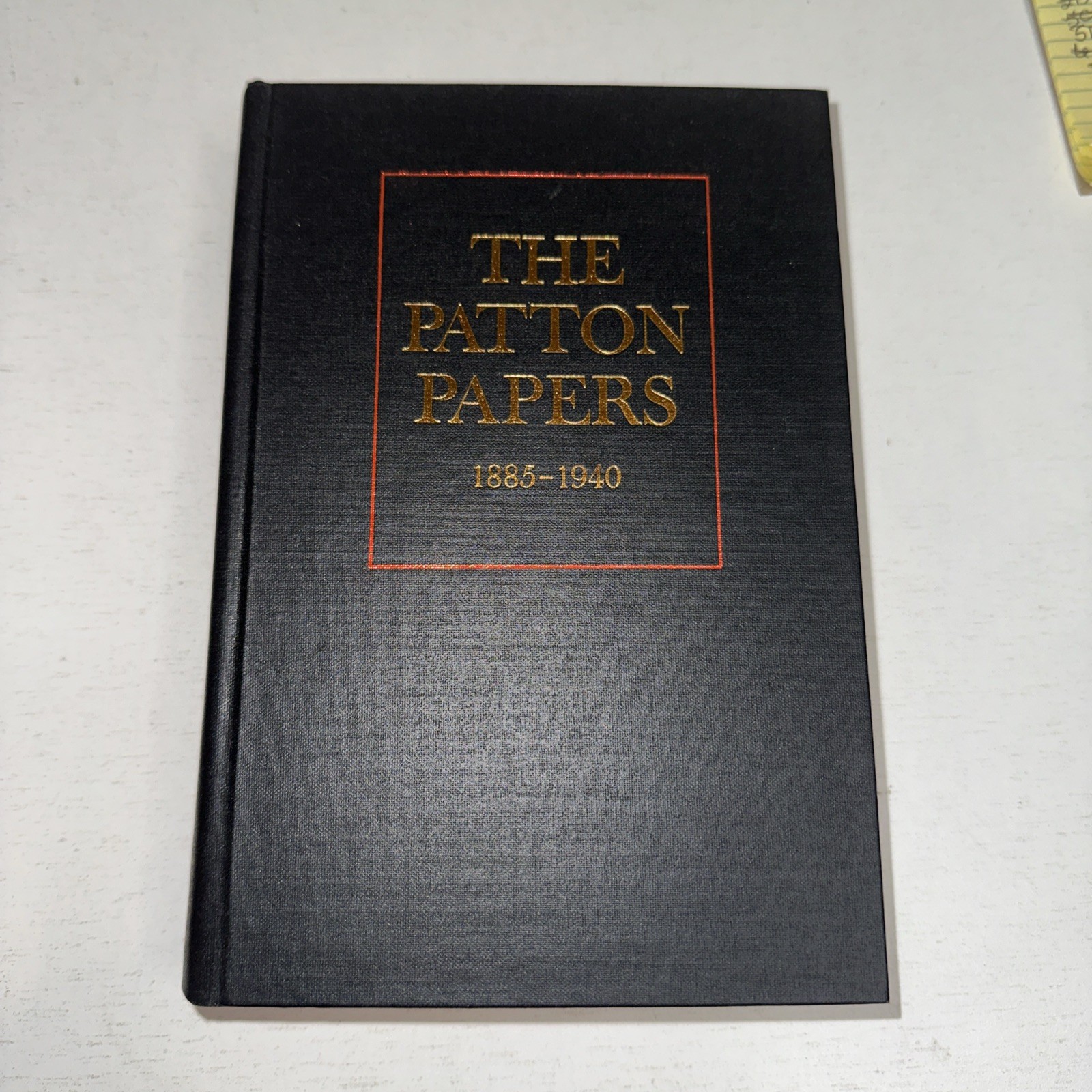 The Patton Papers 1885 – 1940 Vol. 1 by Martin Blumenson -HC 1st Print