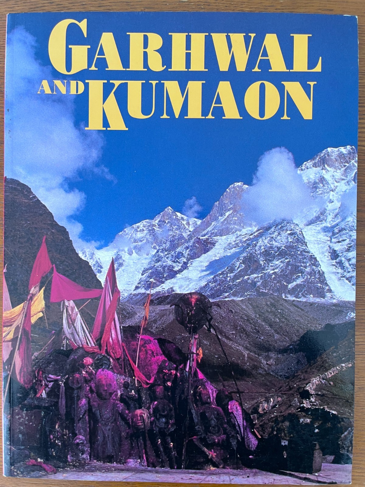 India History Travel Guide – Himalayas Garhwal Kumaon Uttarakhand Uttar Pradesh