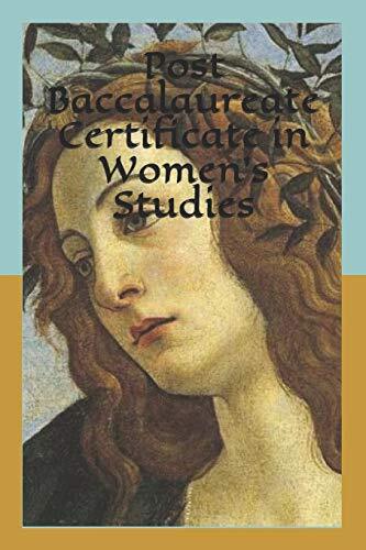 Post Baccalaureate Certificate in Women’s Studies, Vaughn 9781728828077 New-,