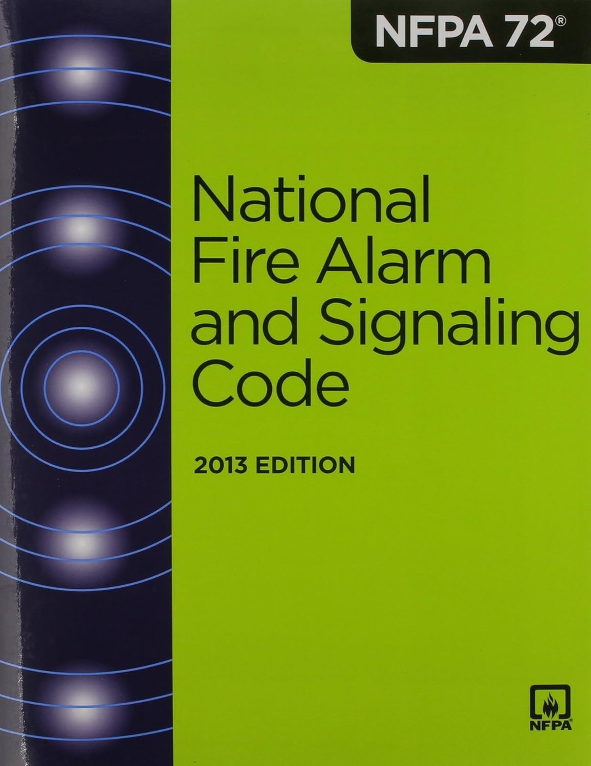 NFPA 72: National Fire Alarm and Signaling Code 2013 Paperback USPS