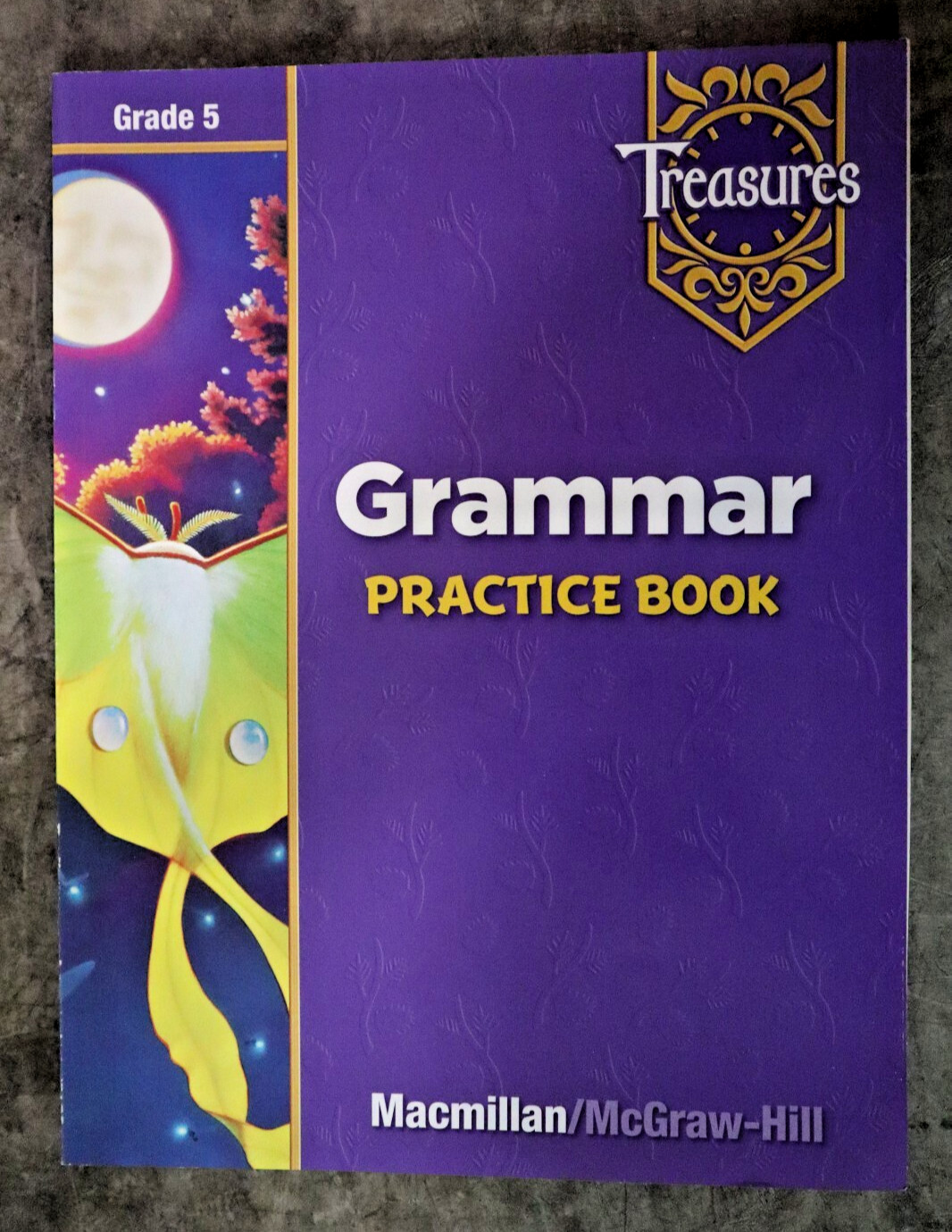 Treasures: Grade 5 Grammar Practice Book by Macmillan McGraw-Hill