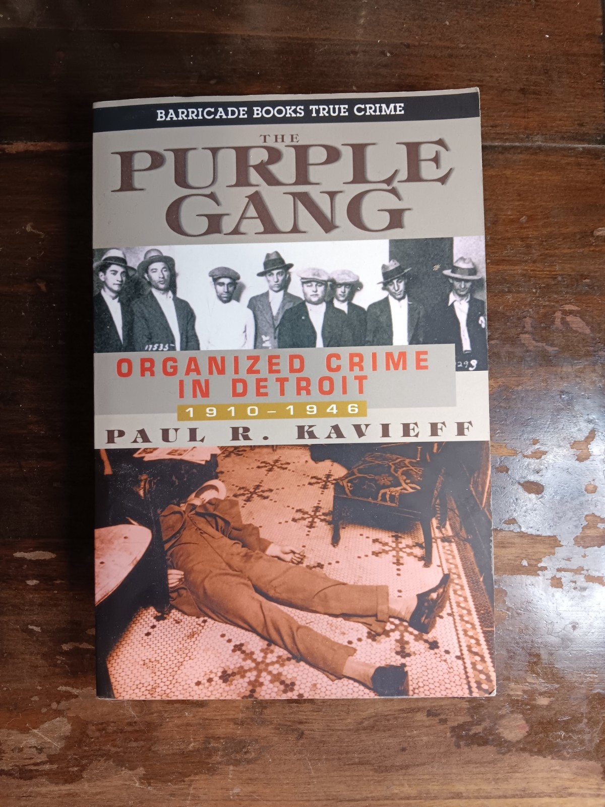 The Purple Gang: Organized Crime in Detroit 1910-1945 – paperback Kavieff, P…