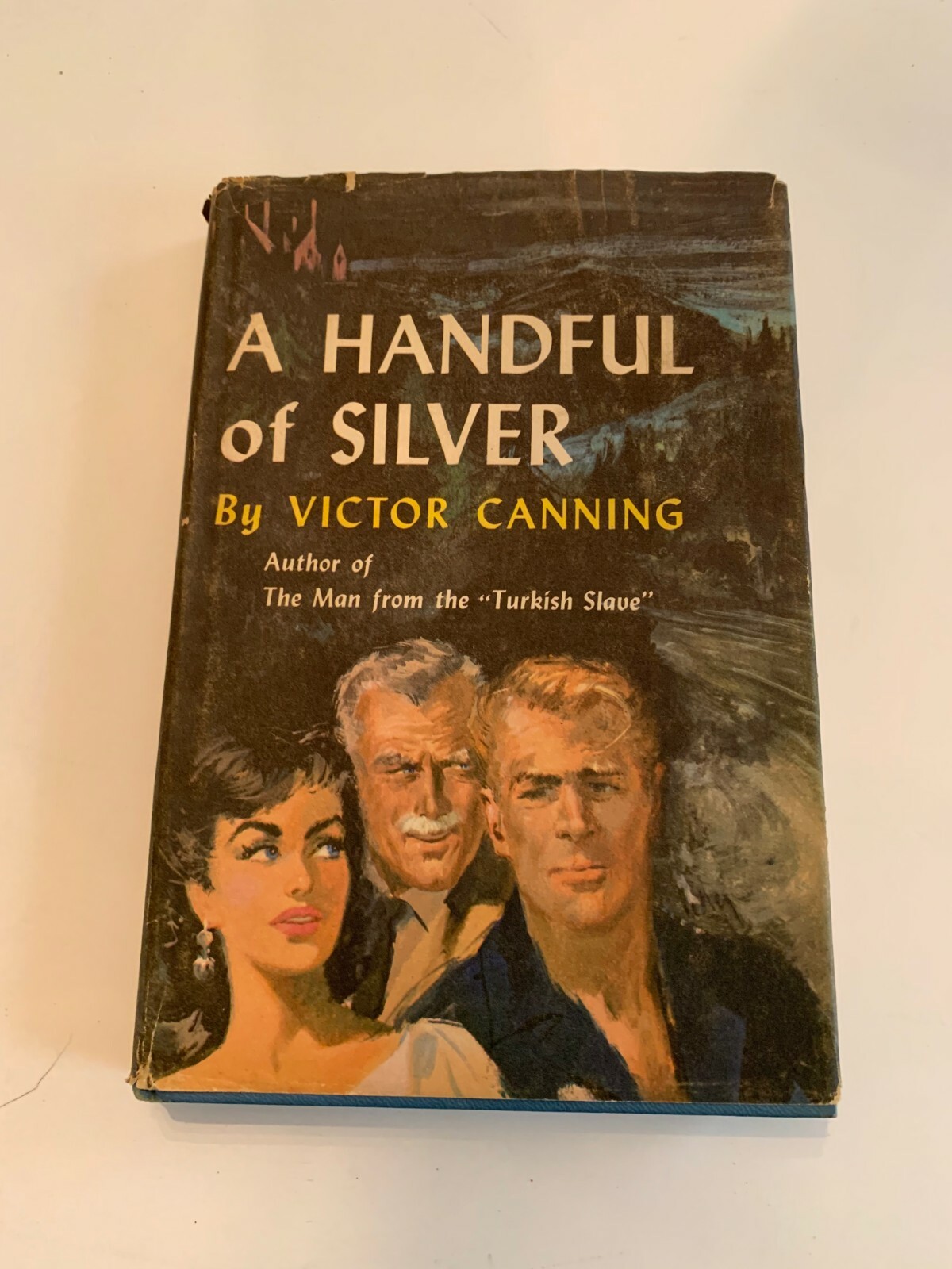 1954 A Handful Of Silver by Victor Canning Hardcover With Dust Jacket