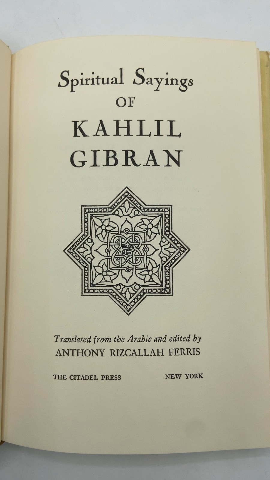 Spiritual Sayings of Kahlil Gibran Kahlil Gibran Hardcover 1962