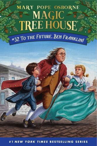 To the Future, Ben Franklin!, Paperback by Osborne, Mary Pope; Ford, A. G. (I…