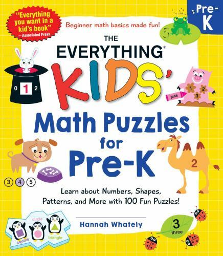 The Everything Kids’ Math Puzzles for Pre-K: Learn about Numbers, Shapes,…