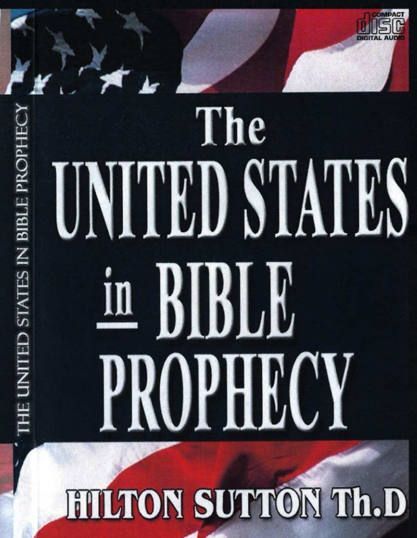 The United States in Bible Prophecy (4 Cds) HIlton Sutton – VG Condition