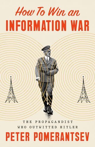 How to Win an Information War – Hardcover – VERY GOOD