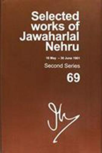 Selected Works of Jawaharlal Nehru: Second series, Vol. 69: (16 May – 30 June 19