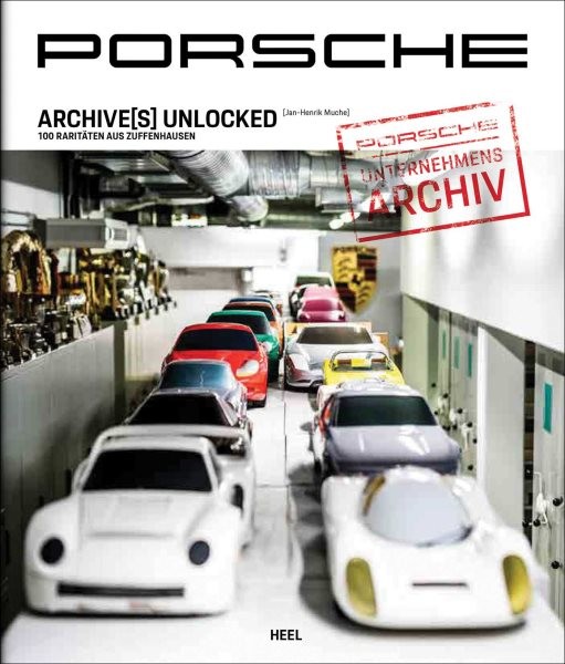 Porsche Archives Unlocked, Hardcover by Muche, Jan-henrik, Like New Used, Fre…