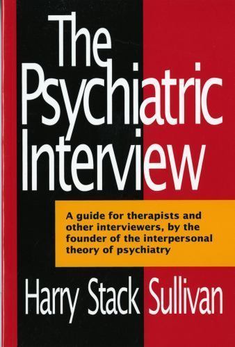 Psychiatric Interview, Paperback by Sullivan, Harry Stack, Brand New, Free sh…