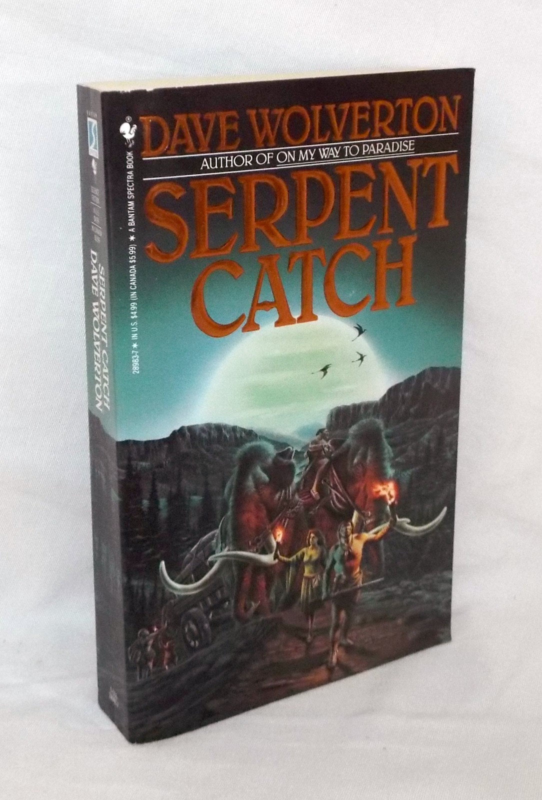 Serpent Catch by Wolverton, Dave, Bantam Spectra Sci Fi Novel 1991