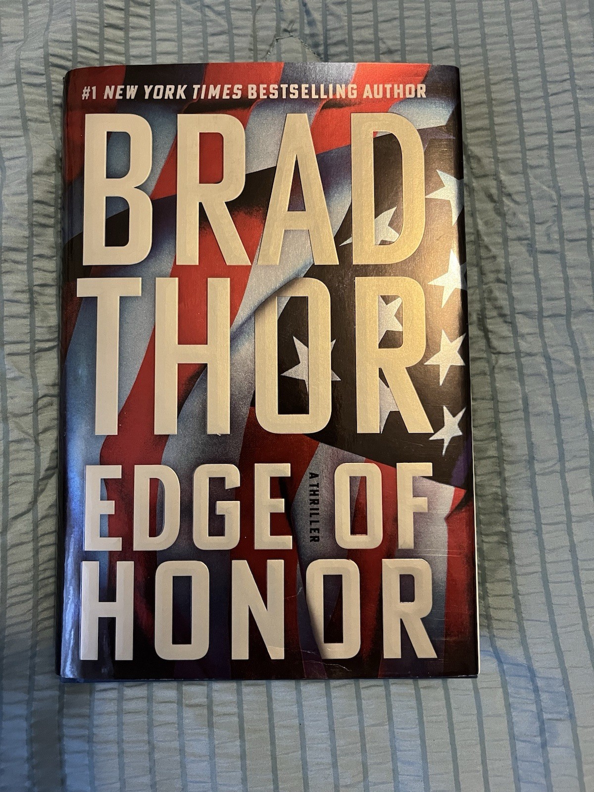 Edge of Honor : A Thriller Hardcover Brad Thor Hard Cover Dust Jacket Book