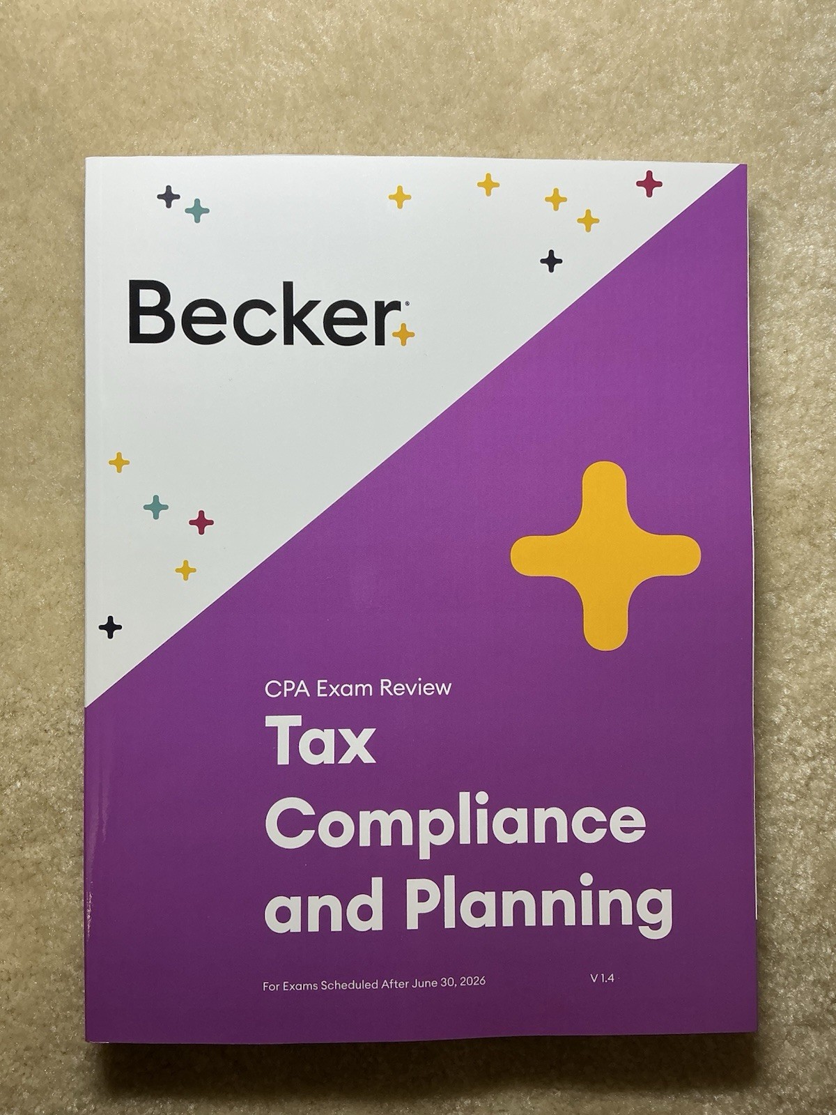 Becker CPA Exam Book Tax Compliance & Planning – After June 30, 2026 – V1.4