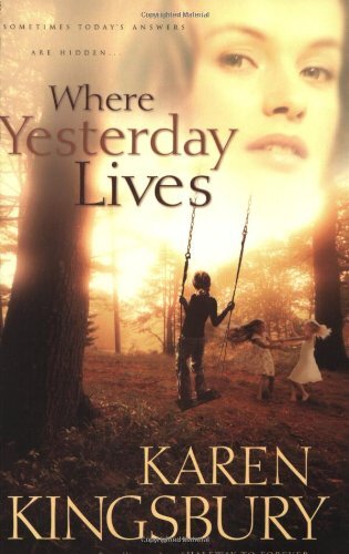 Where Yesterday Lives – Paperback – VERY GOOD