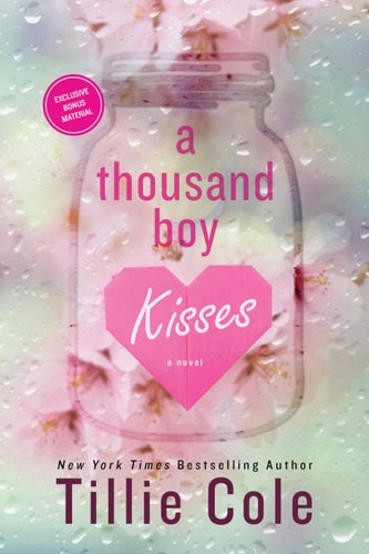 A Thousand Boy Kisses, Cole, Tillie, New Book