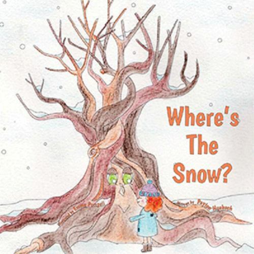 Where’s the Snow? by Payton Huebsch