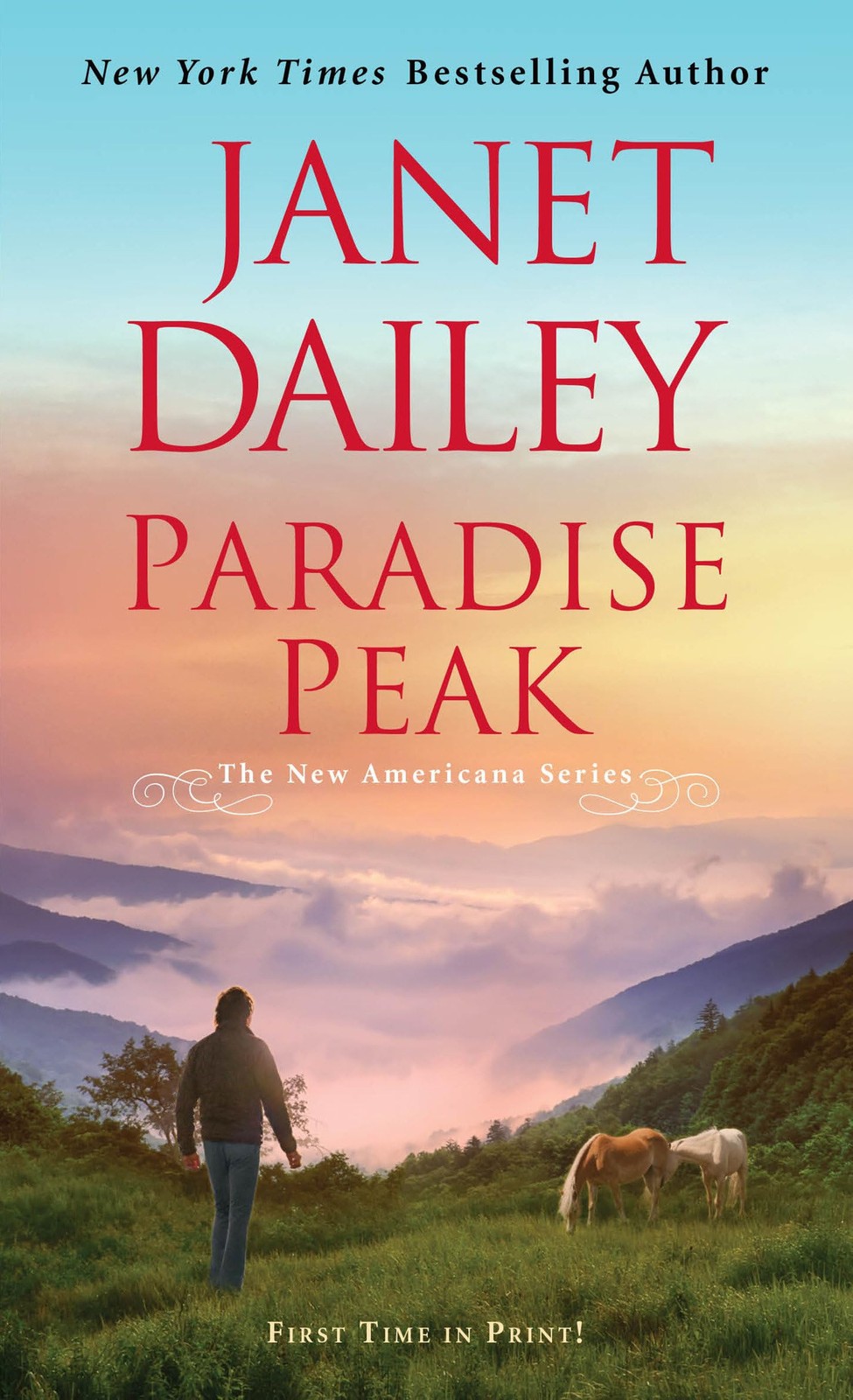 Paradise Peak: A Riveting and Tender Novel of Romance (The New Americana Ser…