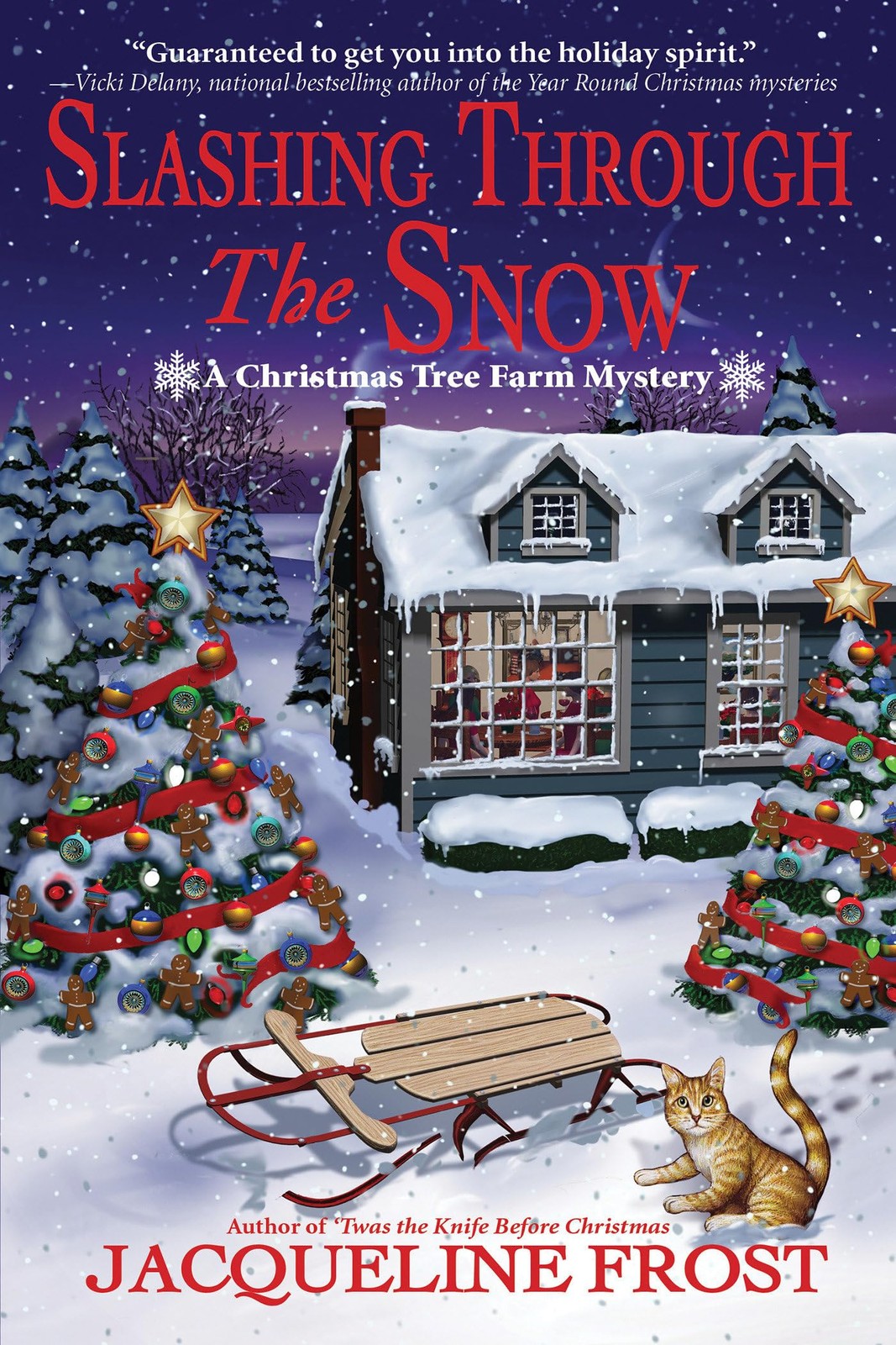 Slashing Through the Snow: A Christmas Tree Farm Mystery, Frost, Jacqueline, Ver