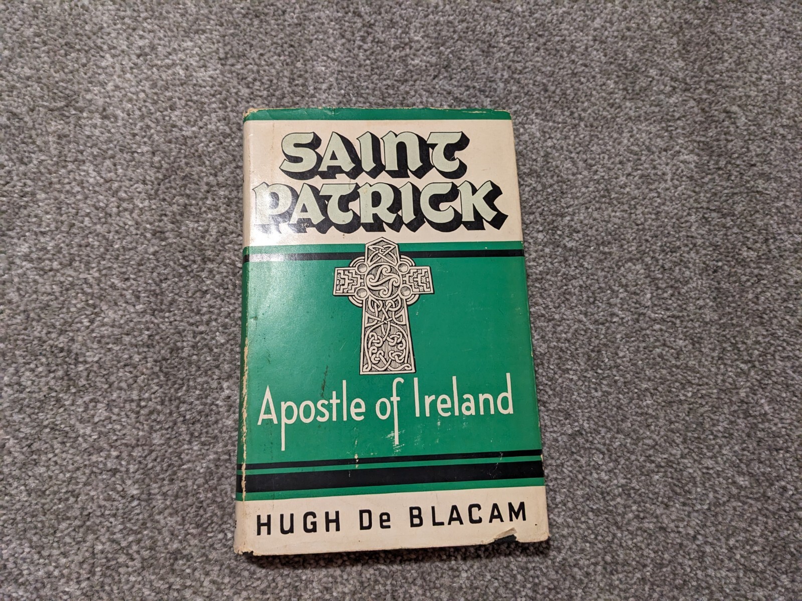 Saint Patrick Apostle Of Ireland Hugh De Blacam 1941 Bruce Publishing Company DJ