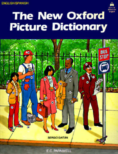 The New Oxford Picture Dictionary (English-Spanish Edition) – Paperback – GOOD