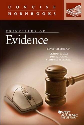 Principles of Evidence by Daniel Capra