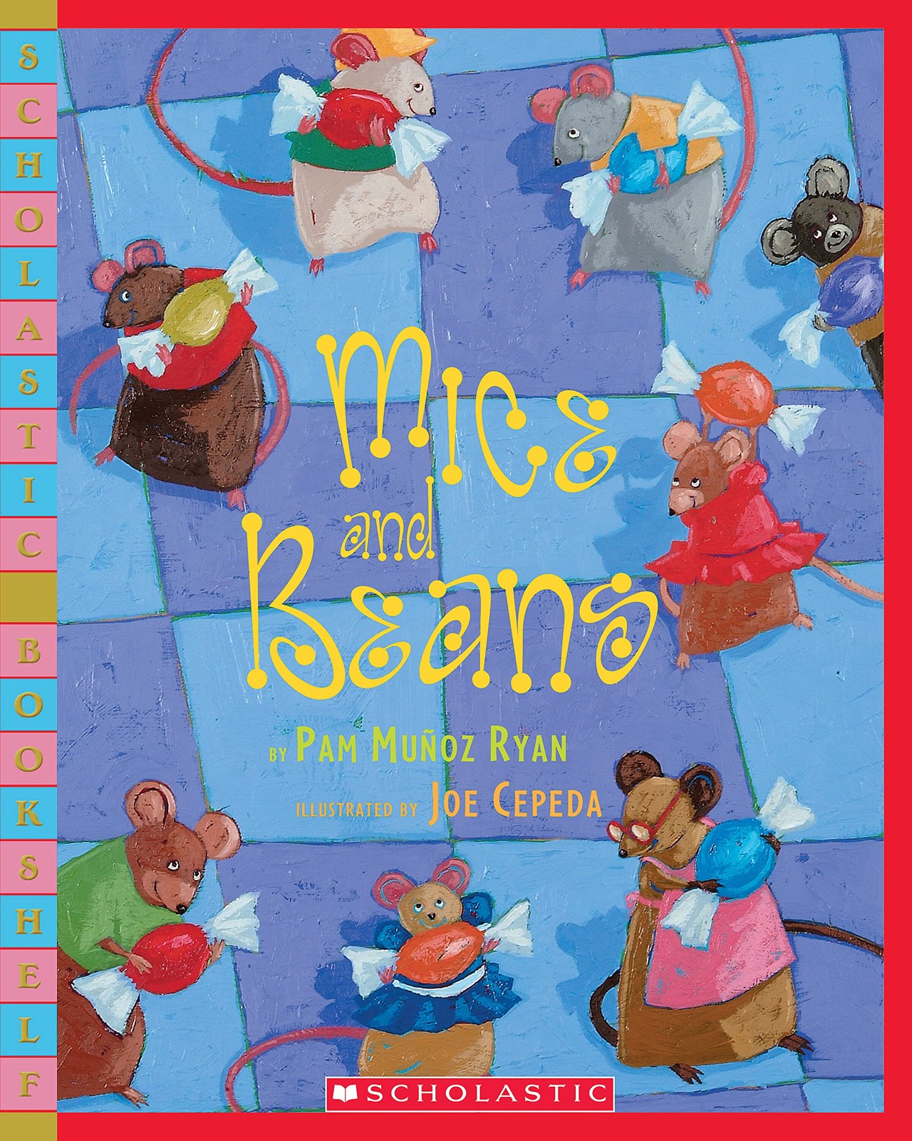 Mice And Beans – paperback Ryan, Pam Muñoz|Cepeda, Joe