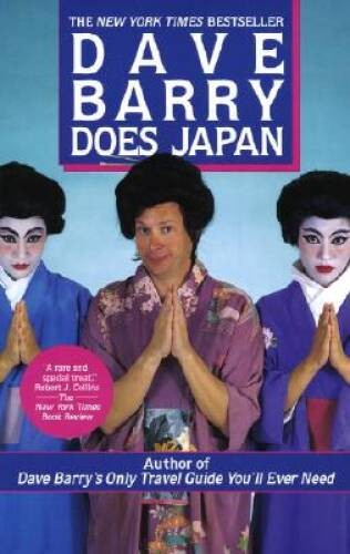 Dave Barry Does Japan – Paperback By Barry, Dave – VERY GOOD