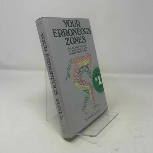 Your Erroneous Zones – Hardcover, by Dyer Wayne W. – Acceptable j