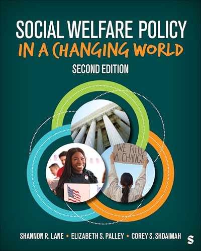Social Welfare Policy in a Changing – Paperback, by Lane Shannon R.; – Very Good