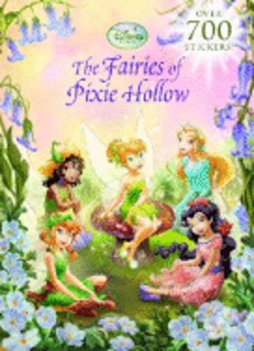 The Fairies of Pixie Hollow by Natasha Bouchard: Used