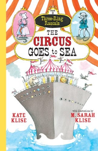 The Circus Goes to Sea (Three- – VERY GOOD
