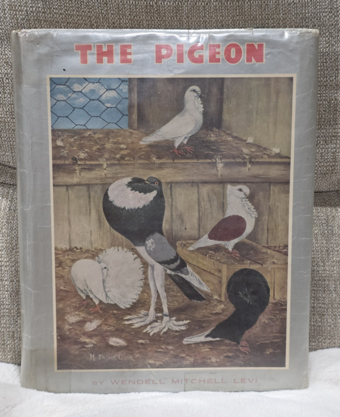 The Pigeon by Wendell Mitchell Levi 1977 Hardcover Book