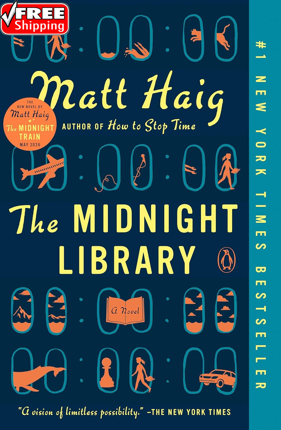 The Midnight Library: a GMA Book Club Pick: a Novel (The Midnight World)
