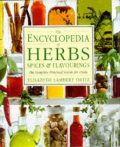 The Encyclopedia of Herbs, Spices and Flavorings – Hardcover – VERY GOOD