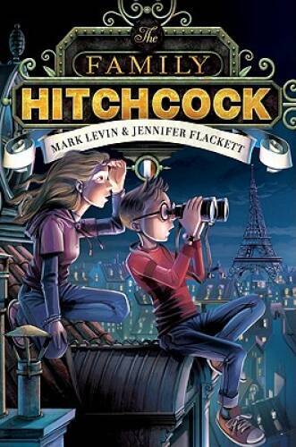 The Family Hitchcock – Hardcover By Levin, Mark – VERY GOOD