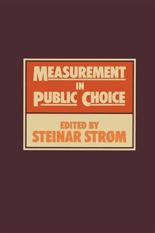 Measurement in Public Choice, Paperback by Strom, S., Like New Used, Free shi…