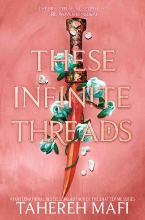 These Infinite Threads Hardcover Tahereh Mafi