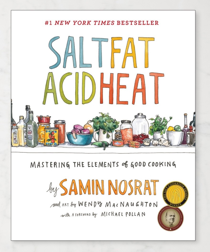 Salt, Fat, Acid, Heat : Mastering the Elements Cookbook HC