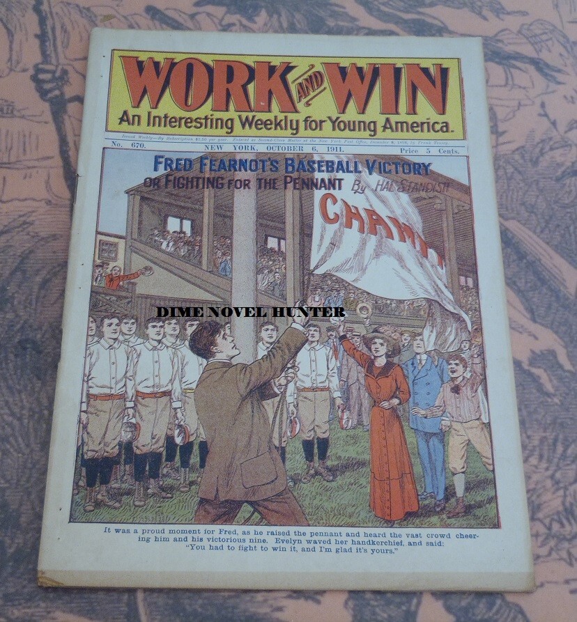BASEBALL WORK AND WIN #670 BRIGHT COLOR COVER FRANK TOUSEY 1911 DIME NOVEL