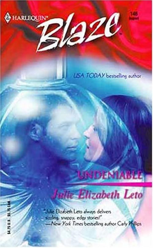 Undeniable Mass Market Paperbound Julie Elizabeth Leto