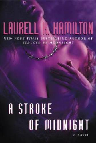 A Stroke of Midnight (Meredith Gentry, Book 4) – Hardcover – GOOD